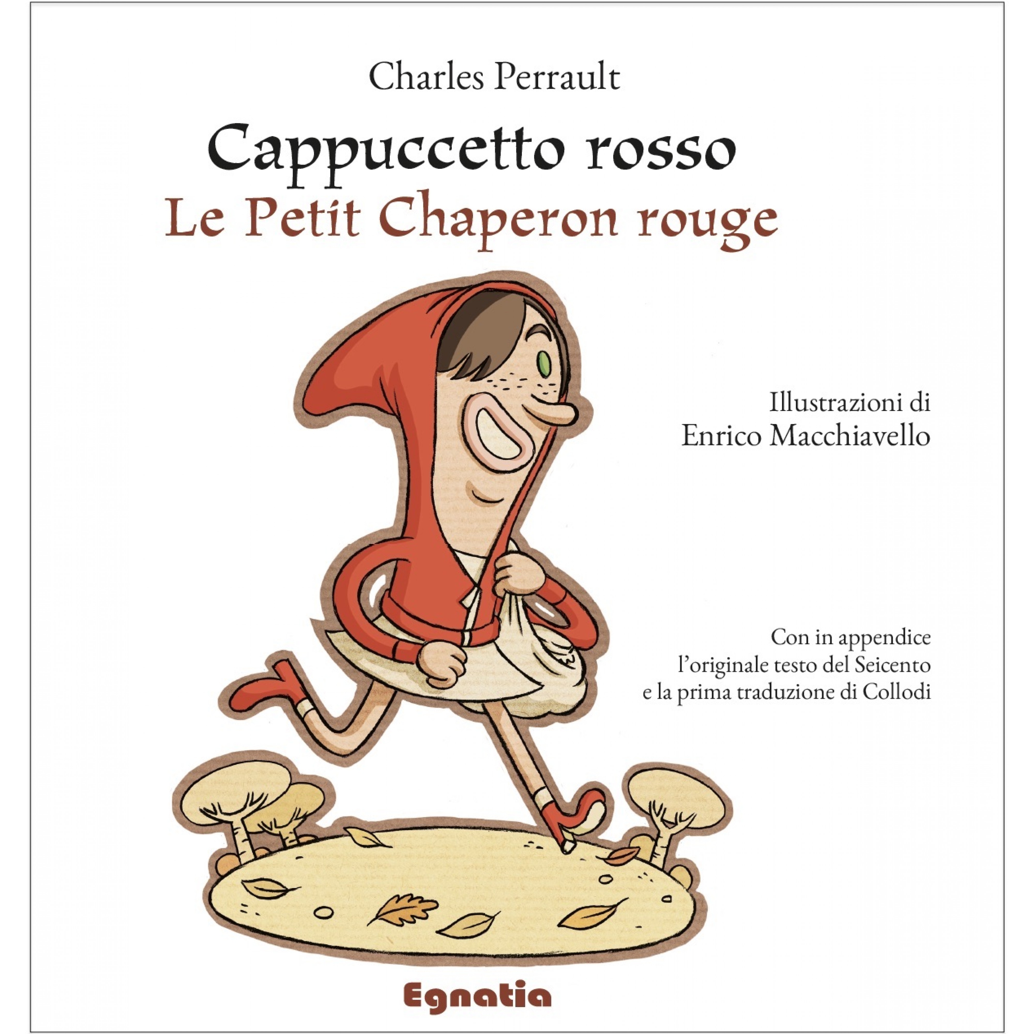 Cappuccetto rosso - Le Petit Chaperon rouge
